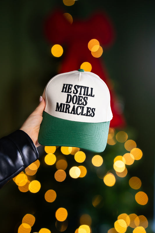 He Still Does Miracles Hat